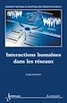 Télécharger le livre :  Interactions humaines dans les réseaux