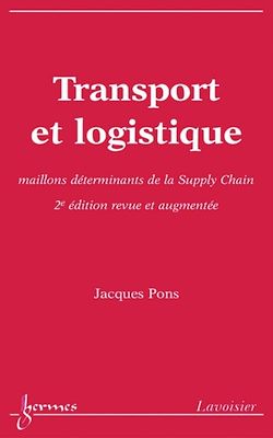 Télécharger le livre :  Transport et logistique (2e éd. revue et augmentée)