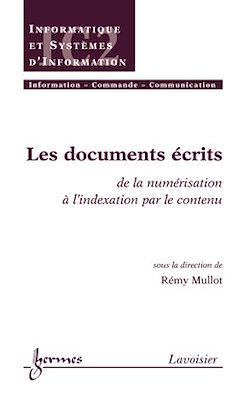 Télécharger le livre :  Les documents écrits : de la numérisation à l'indexation par le contenu