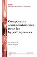 Télécharger le livre :  Composants semi-conducteurs pour les hyperfréquences