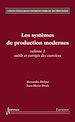 Télécharger le livre :  Les systèmes de production modernes