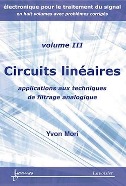 Télécharger le livre :  Circuits linéaires : applications aux techniques de filtrage analogique