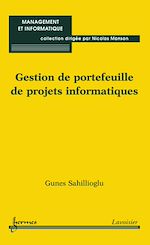 Download this eBook Gestion de portefeuille de projets informatiques