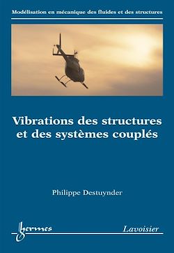 Télécharger le livre :  Vibrations des structures et des systèmes couplés