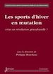 Télécharger le livre :  Les sports d'hiver en mutation : crise ou révolution géoculturelle ?