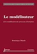 Télécharger le livre :  Le modélisateur