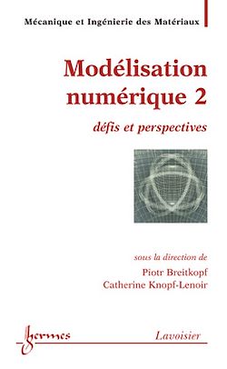 Télécharger le livre :  Modélisation numérique 2 : défis et perspectives