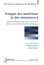 Download this eBook Fatigue des matériaux et des structures 4