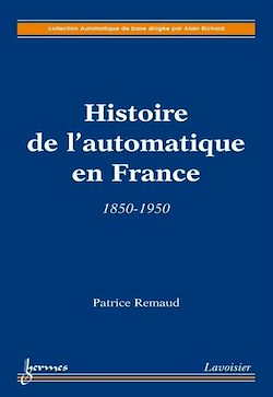 Télécharger le livre :  Histoire de l'automatique en France : 1850-1950