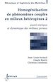 Télécharger le livre :  Homogénéisation de phénomènes couplés en milieux hétérogènes 2
