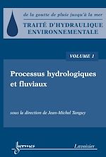 Download this eBook Traité d'hydraulique environnementale - Volume 1