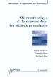 Télécharger le livre :  Micromécanique de la rupture dans les milieux granulaires