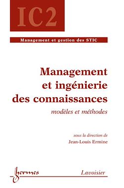 Télécharger le livre :  Management et ingénierie des connaissances : modèles et méthodes