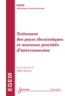 Télécharger le livre :  Traitement des puces électroniques et nouveaux procédés d'interconnexion