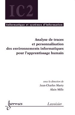 Télécharger le livre :  Analyse de traces et personnalisation des environnements informatiques pour l'apprentissage...