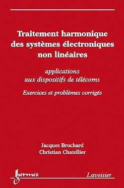 Télécharger le livre :  Traitement harmonique des systèmes électroniques non linéaires
