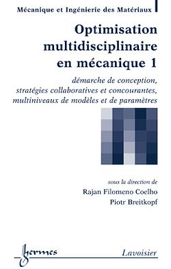 Télécharger le livre :  Optimisation multidisciplinaire en mécanique 1 : démarche de conception, ...