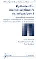 Télécharger le livre :  Optimisation multidisciplinaire en mécanique 1 : démarche de conception, ...