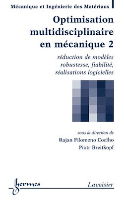 Télécharger le livre :  Optimisation multidisciplinaire en mécanique 2 : réduction de modèles, ...