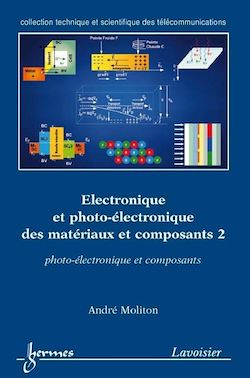 Télécharger le livre :  Électronique et photo-électronique des matériaux et composants 2