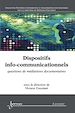 Télécharger le livre :  Dispositifs info-communicationnels : questions de médiations documentaires