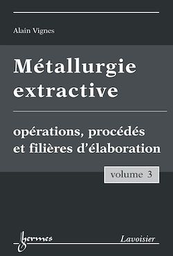 Télécharger le livre :  Métallurgie extractive