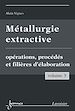 Télécharger le livre :  Métallurgie extractive