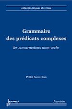 Download this eBook Grammaire des prédicats complexes
