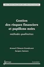 Download this eBook Gestion des risques financiers et papillons noirs :