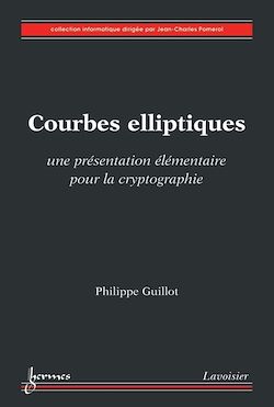 Télécharger le livre :  Courbes elliptiques : une présentation élémentaire pour la cryptographie