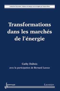 Télécharger le livre :  Transformations dans les marchés de l'énergie