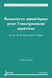 Télécharger le livre :  Ressources numériques pour l'enseignement supérieur : le cas de l'Université en ligne