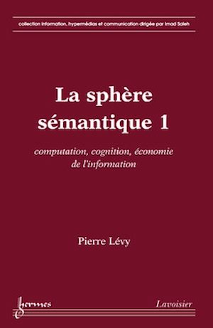 Télécharger le livre :  La sphère sémantique 1