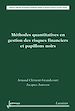Télécharger le livre :  Méthodes quantitatives en gestion des risques financiers et papillons noirs
