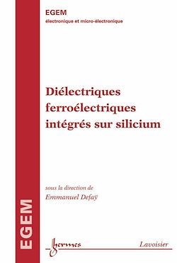 Télécharger le livre :  Diélectriques ferroélectriques intégrés sur silicium