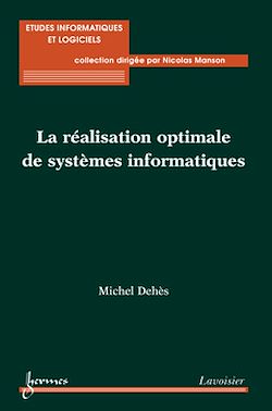 Télécharger le livre :  La réalisation optimale de systèmes informatiques
