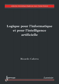 Télécharger le livre :  Logique pour l'informatique et pour l'intelligence artificielle