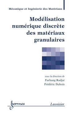 Télécharger le livre :  Modélisation numérique discrète des matériaux granulaires