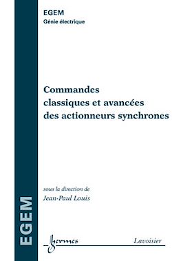 Télécharger le livre :  Commandes classiques et avancées des actionneurs synchrones