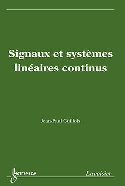 Télécharger le livre :  Signaux et systèmes linéaires continus