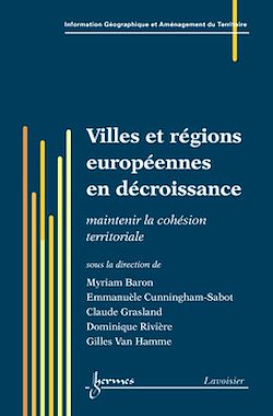 Télécharger le livre :  Villes et régions européennes en décroissance