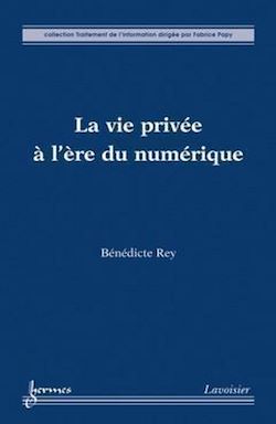 Télécharger le livre :  La vie privée à l'ère du numérique