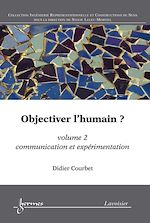 Download this eBook Objectiver l'humain ? Volume 2