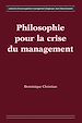 Télécharger le livre :  Philosophie pour la crise du management