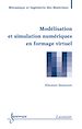 Télécharger le livre :  Modélisation et simulation numériques en formage virtuel