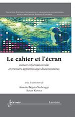 Download this eBook Le cahier et l'écran