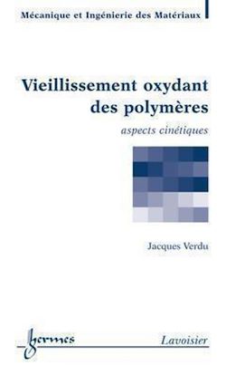 Télécharger le livre :  Vieillissement oxydant des polymères