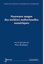 Download this eBook Nouveaux usages des archives audiovisuelles numériques