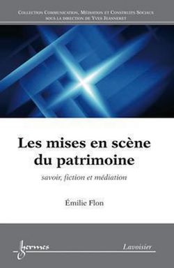 Télécharger le livre :  Les mises en scène du patrimoine