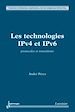 Télécharger le livre :  Les technologies IPv4 et IPv6